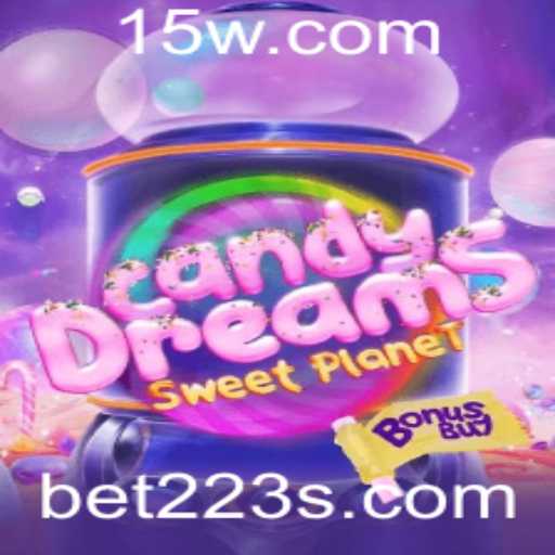 CandyDreamsSweetPlanet: A Aventura Açucarada Com Bet 223